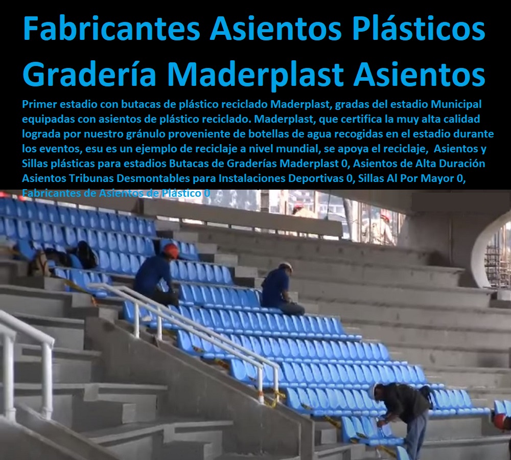 Asientos y Sillas plásticas para estadios Butacas de Graderías Maderplast 0, Asientos de Alta Duración Asientos Tribunas Desmontables para Instalaciones Deportivas 0, Sillas Al Por Mayor 0, Fabricantes de Asientos de Plástico 0 Asientos y Sillas plásticas para estadios Butacas de Graderías Maderplast 0, Asientos de Alta Duración Asientos Tribunas Desmontables para Instalaciones Deportivas 0, Sillas Al Por Mayor 0, Fabricantes de Asientos de Plástico 0